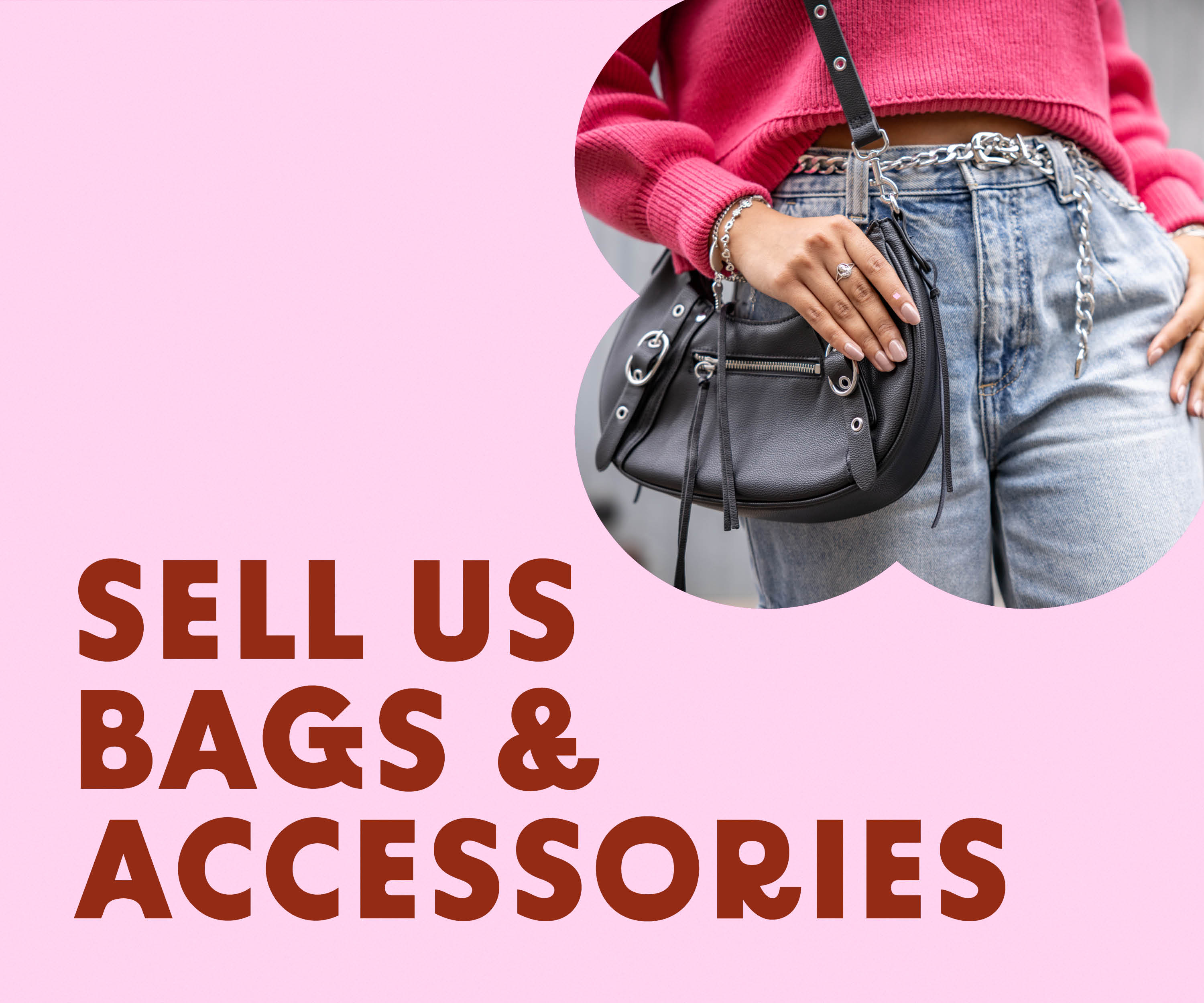 Buying Accessories + Bags